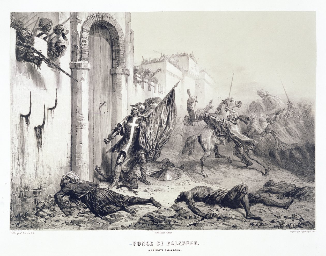 Ponce de Balagner ved Bab-Azoun-porten, fra et bind til minde om den franske ekspeditionsstyrke, der erobrede Algier i 1830, indgraveret af Eugene Charles Francois Guerard (1821-66) af Denis Auguste Marie Raffet