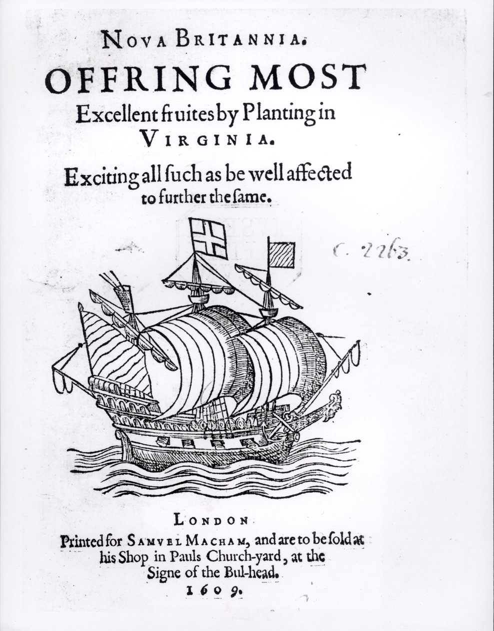 Nova Britannia. Tilbyder mest fremragende frugter ved at plante i Virginia, 1609 af English School