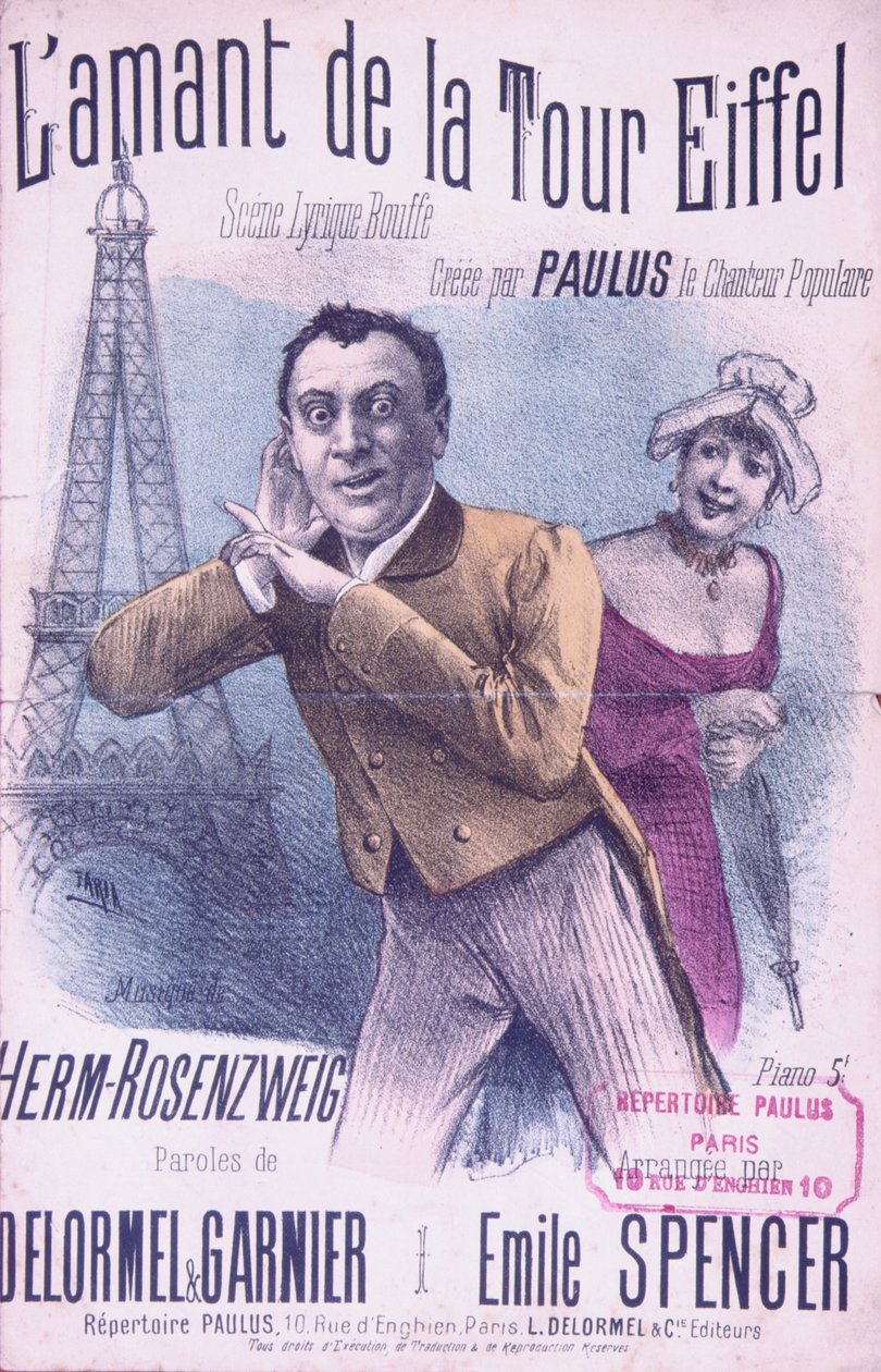 Partitur til sangen LAmant de la Tour Eiffel, sunget af Paulus (1845-1908), musik af Herm-Rosenzweig, tekst af Delormel og Garnier, ca. 1889 af French School