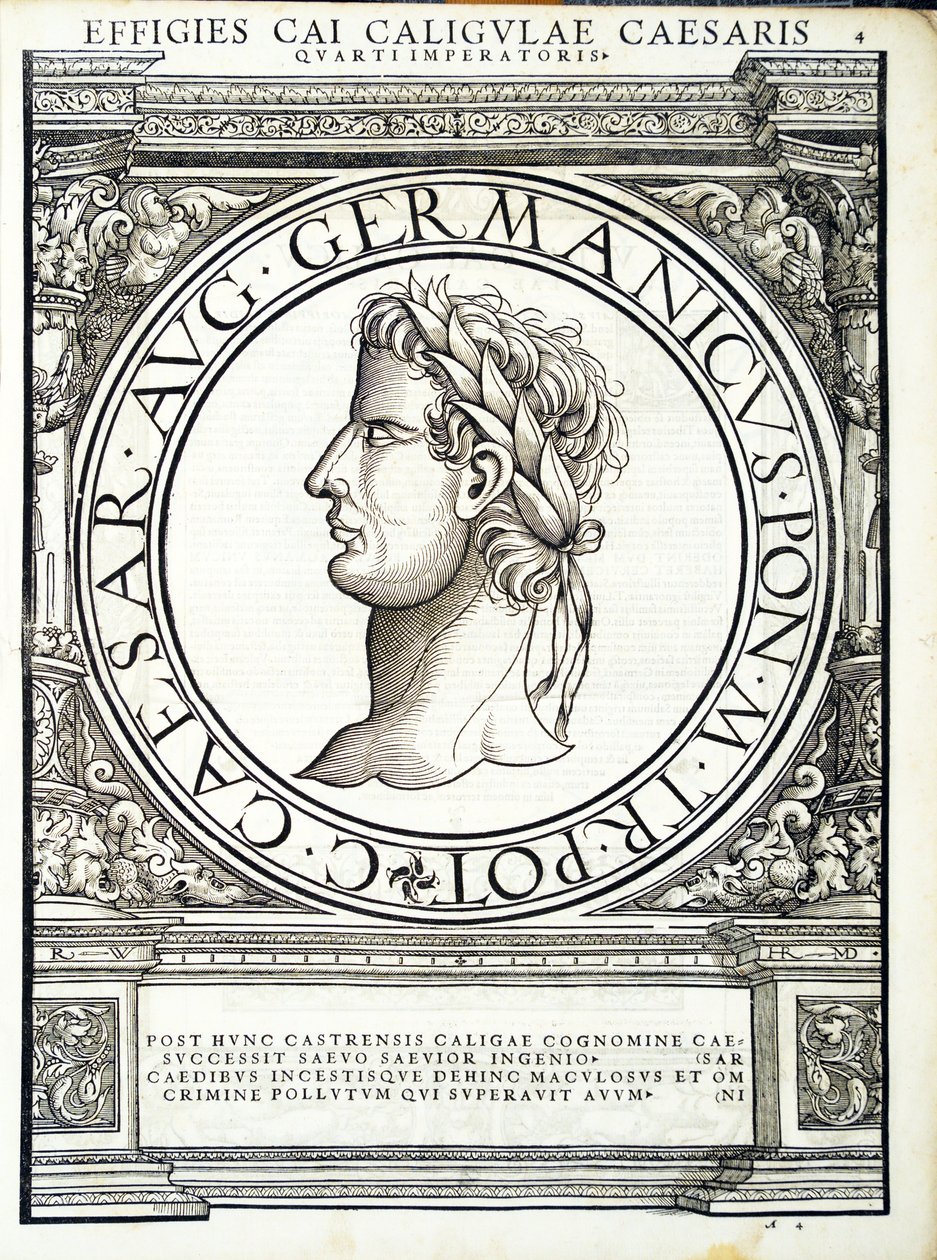 Caius Caligula, illustration fra de romerske kejsere i hele øst og vest med de mest autentiske billeder af de gamle mønter, træsnit af Rudolph Wyssenbach, trykt af Andreas Gesner, Zürich af Hans Rudolf Manuel Deutsch