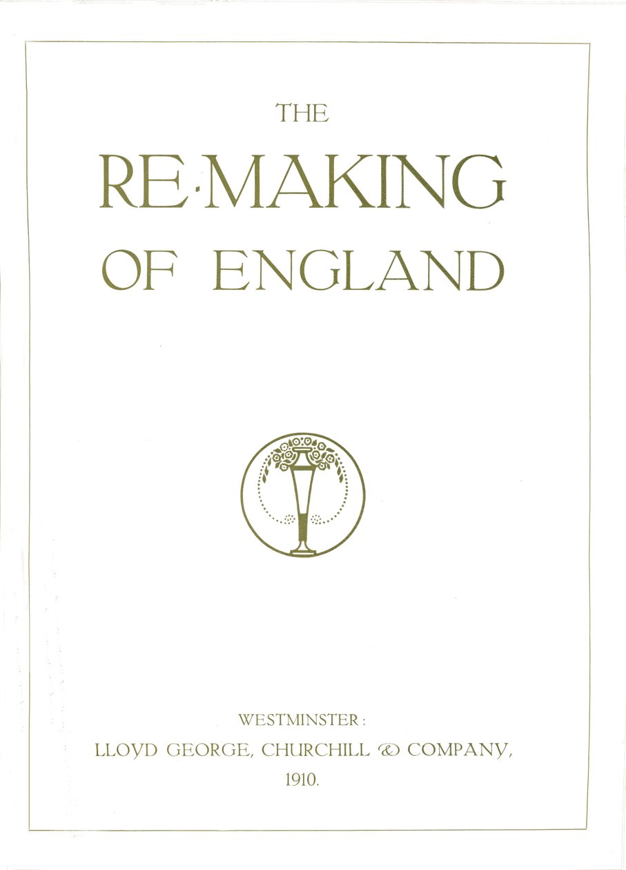 The Re-Making of England, 1910 af Unbekannt