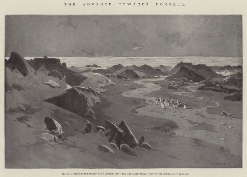 Fremrykningen mod Dongola, vejen gennem ørkenen til Khartoum, set fra observationspunktet på bjerget ved Korosko af Charles Auguste Loye