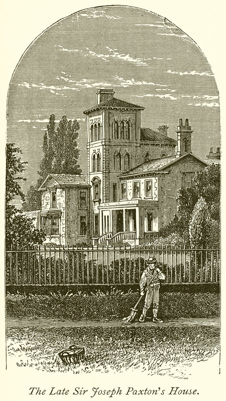 Det afdøde Sir Joseph Paxtons hus af English School