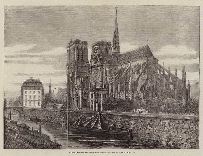 Paris Improvements, Notre Dame restaureret, New Spire af Felix Thorigny