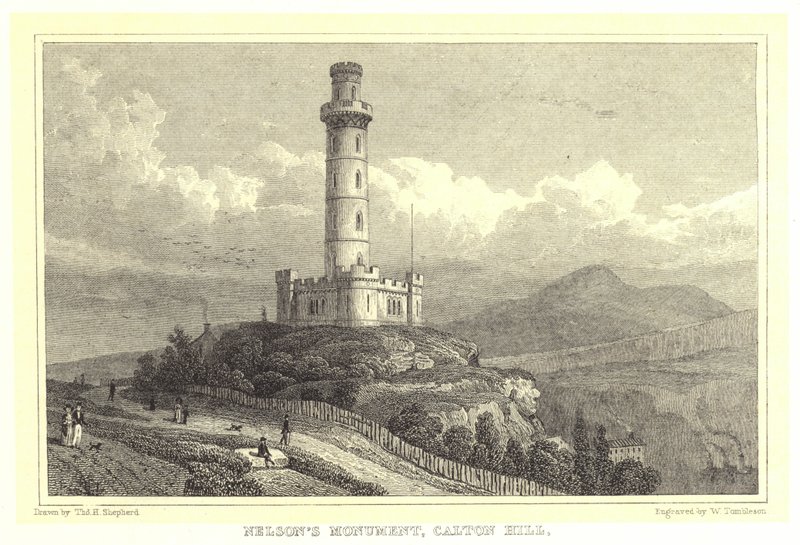 Nelsons monument, Calton Hill (gravering) af Thomas Hosmer (after) Shepherd