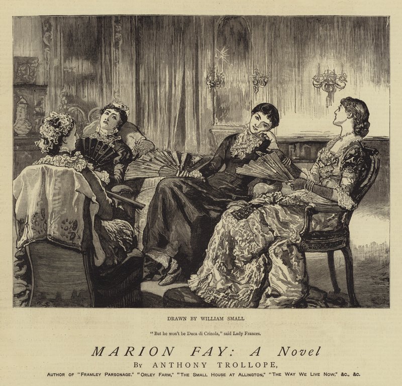 Marion Fay; en roman af William Small